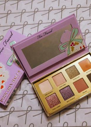 Палетка тіней too faced - popcorn balls eyeshadow palette, палетка теней too faced1 фото