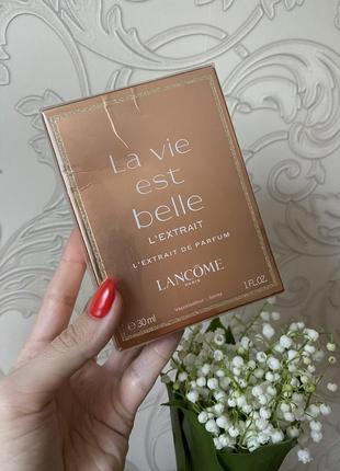 Lancome la vie est belle l’ extrait парфуми оригінал