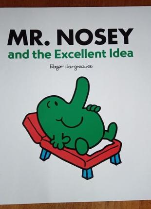 Англійською mr. nosey and the excellent idea