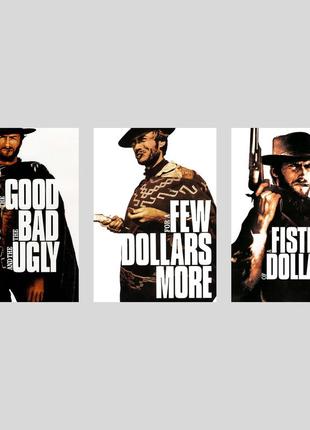 Набір постерів доларової трилогії серджо леоне (хороший, поганий, злий/за жменю доларів/на декілька доларів більше)