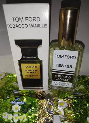 Унисекс парфюм tom ford tobacco vanille — 60 мл. (том форд тобакко ваниль 60 мл.)