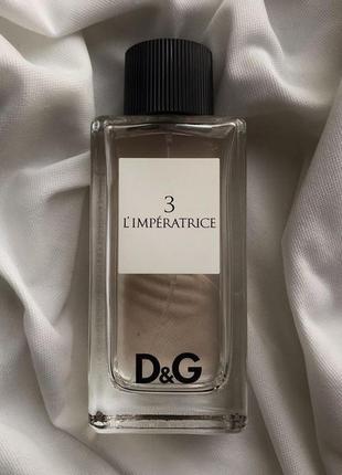 D&g l'imperatrice 3