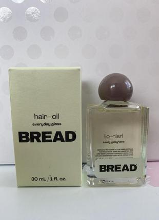 Масло для волос bread hair-oil everyday gloss