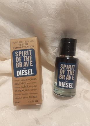 Spirit
of the
brave...
diesel..