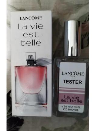 Жіночі парфуми la vie est belle lancôme (ла віє ст беллі ланком) 60 мл (стійкість #1)