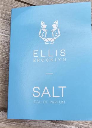 Пробник парфумованої води ellis brooklyn salt