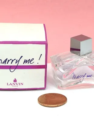 Lanvin - marry me - парфюмированная вода