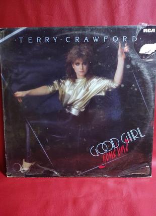 Terry crawford – good girl gone bad.оригинальная виниловая пластинка 1982.germany.