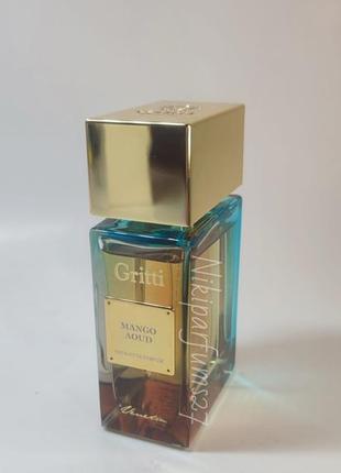 Mango aoud  gritti