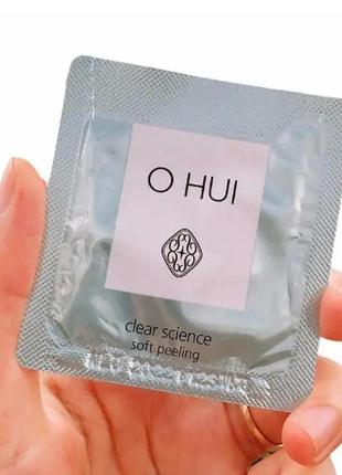 Люксовая пилинг-скатка деликатная ohui clear science soft peeling