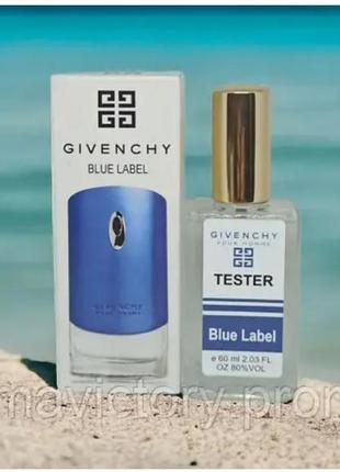 Blue label pour homme (живанши блю лейбл) - чоловічі парфуми тестер 60 мл франція