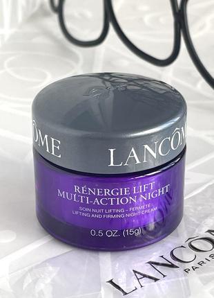 Оригінал! lancôme rénergie nuit multi-lift нічний крем проти зморшок для обличчя та шиї 👉🏻обʼєм 15 мл