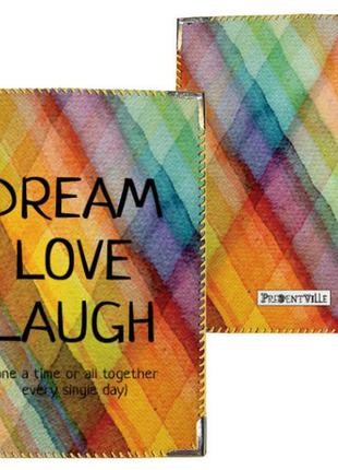 Обложка на паспорт dream love laugh