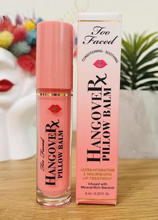 Оригинальный увлажняющий блеск для губ too faced hangover pillow balm watermelon kiss