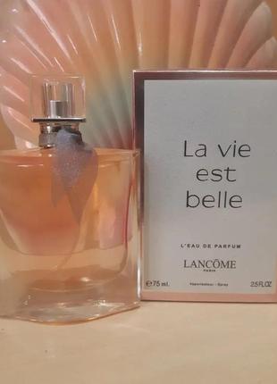 Lancome la vie est belle парфюмированная вода 75 ml ланком ла ля ви э белле бель женский парфюм духи
