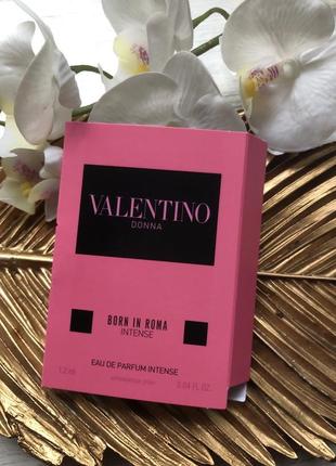 Пробник парфум духи valentino donna born in roma intense