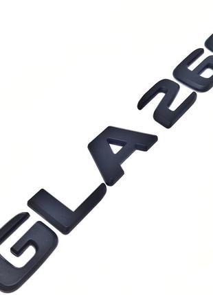 Надпись gla260 mercedes-benz эмблема черный матовый