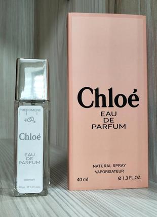 Міні духи жіночі в стилі "chloe eau de parfum", парфум з феромонами 40 мл
