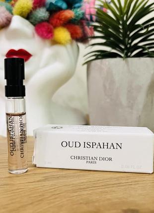 Оригинальный пробник парфюмированная вода christian dior la collection privee oud ispahan