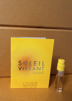 Lalique soleil vibrant пробник оригинал