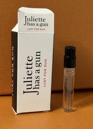 Оригинальный juliette has a gun lust for sun парфюмированная вода пробник