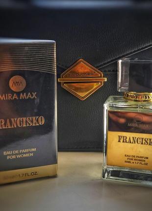 Mira max francisko