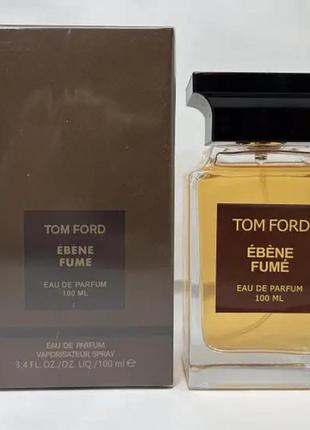 Tom ford ebene fume парфюмированная вода 100 ml