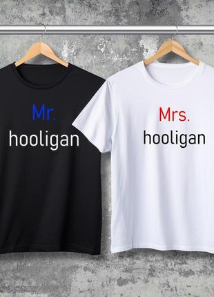 Парні футболки з принтом - mr. hooligan!
