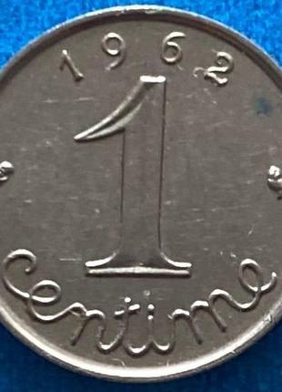 Монета франции 1 сантим 1962 г.