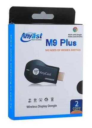 Медиаплеер anycast m9 plus (google), плеер с встроенным wi-fi модулем для ios/android, беспроводной медиаплеер