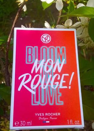 Парфум ів роше bloom in love mon rouge 30 мл