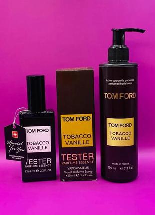 Набор tom ford tobacco vanille тестер 65 ml + парфюмированный лосьон 200 ml