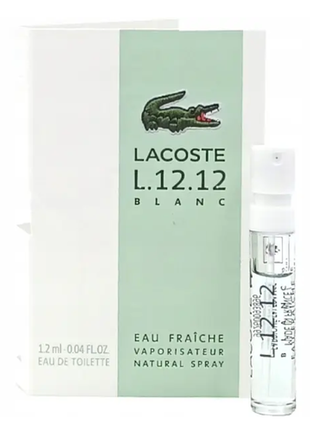 Lacoste l.12.12 blanc eau fraiche туалетна вода (пробник)