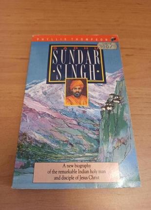 Sadhu sundar singh missionary life stories thompson phyllis
