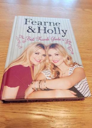 The best friends guide to life fearne cotton holly willoughby