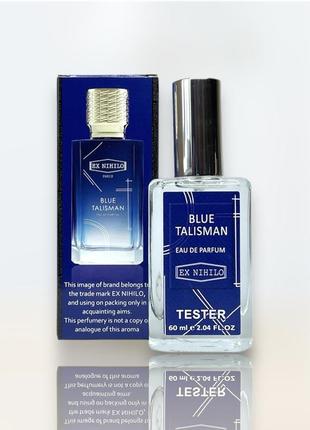 Парфюмированная вода ex nihilo blue talisman 60 мл
