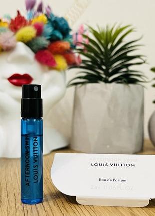 Оригинальный пробник парфюмированная вода louis vuitton afternoon swim