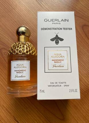 Aqua allegoria mandarin basilic guerlain 75 ml тестер оригинал