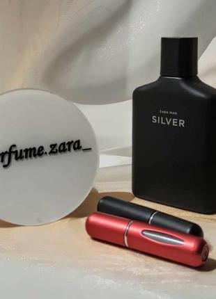 Zara man silver разлив розлив аромата из ориигального флакона