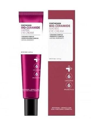 Крем для кожи вокруг глаз fortheskin bio ceramide matrix eye cream с керамидами, 30 мл