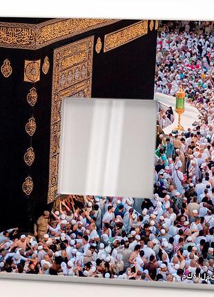 Декоративное зеркало с фото "мекка. хадж. кааба. ислам" подарок, украшение интерьера...