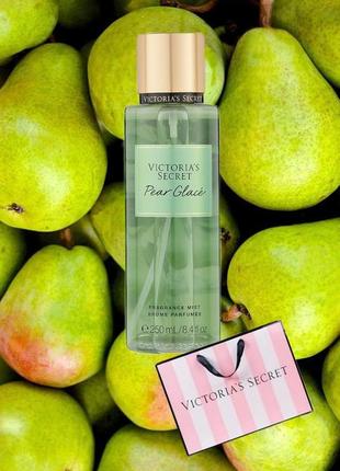 Парфюмированный спрей victoria's secret pear glace виктория сикрет оригинал