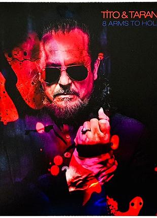 Виниловая пластинка tito & tarantula – 8 arms to hold you lp 2019 (its229)