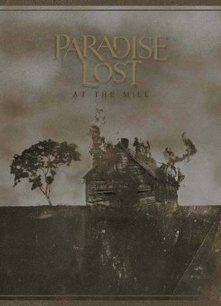 Paradise lost – at the mill 2lp 2021 (27361 58491)