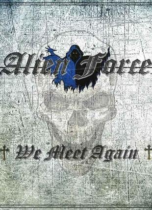 Alien force – we meet again lp 2021 (vaults1)