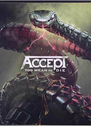 Виниловая пластинка accept – too mean to die 2021 2lp (27361 55411)