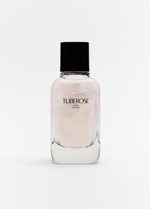 Туалетна вода парфуми zara tuberose glitter оригінал