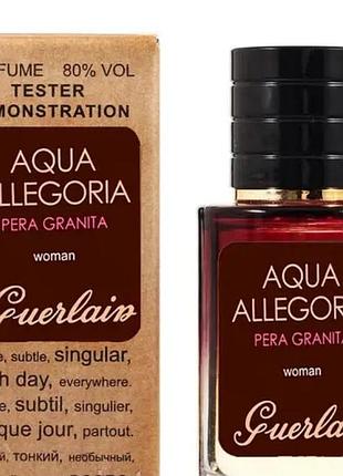 Guerlain aqua allegoria pera granita тестер lux женский 60 мл