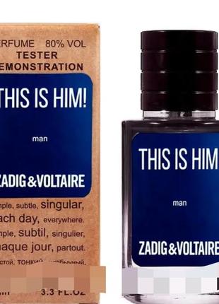 Zadig & voltaire this is him ester lux чоловічий 60 мл