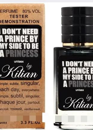 Kilian i dont need a prince by my side to be a princess тестер lux унісекс 60 мл